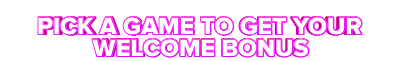 BetKwiff PICK A GAME TO GET YOUR WELCOME BONUS